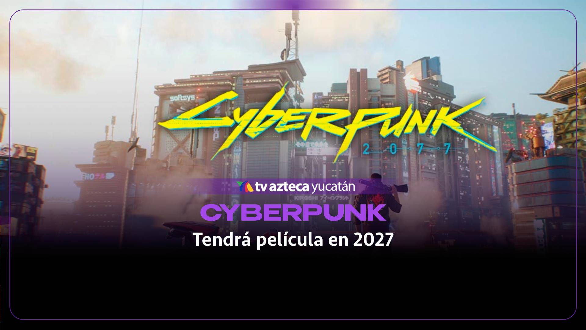¿Estás listo? Todo lo que necesitas saber sobre la película live-action de Cyberpunk 2027