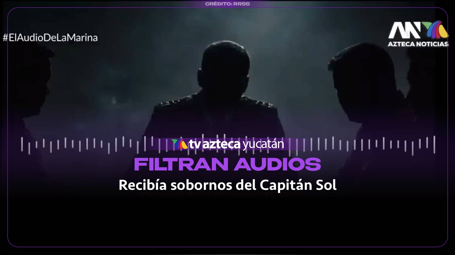 Audios comprobarían quiénes recibían SOBORNOS del Capitán Sol