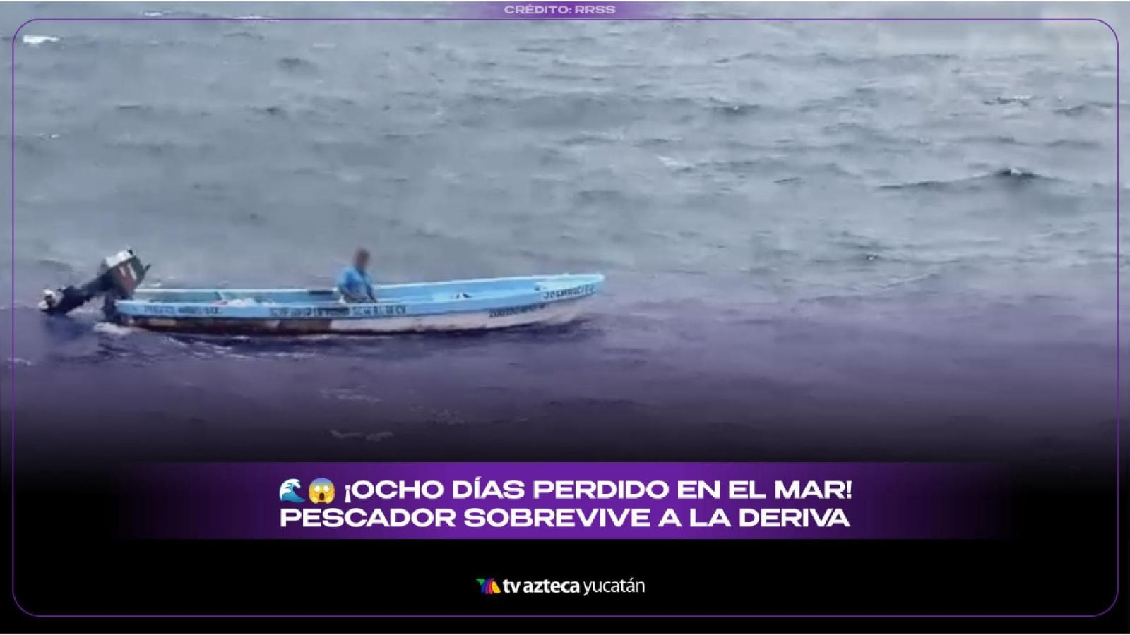 Bebió sangre de tortuga para SOBREVIVIR 8 días en el mar de Oaxaca; la historia del Chico Nuca