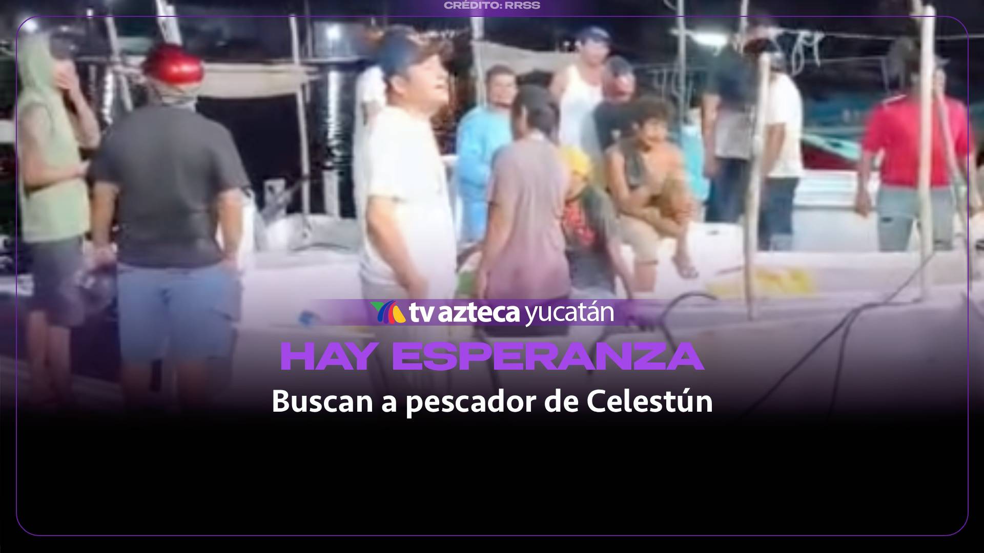 Unen ESFUERZOS para encontrar al pescador que desapareció frente a Progreso ‘mar adentro’
