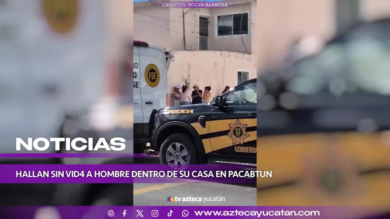 Hallan cuerpo SIN VIDA HOY en Pacabtún, al oriente de Mérida; esto se sabe (+VIDEO)