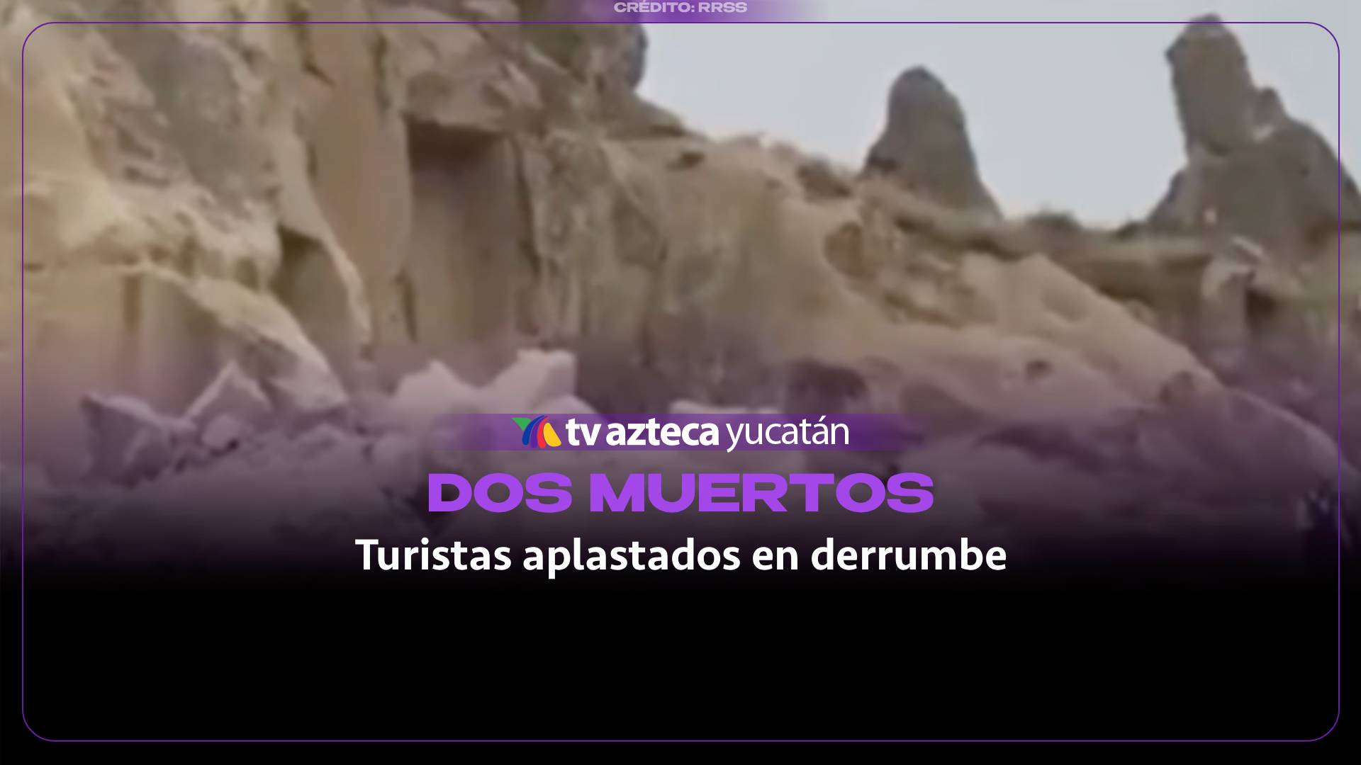 ¡Se derrumba la chimenea de hadas! El saldo fue de DOS turistas MUERTOS y varios heridos