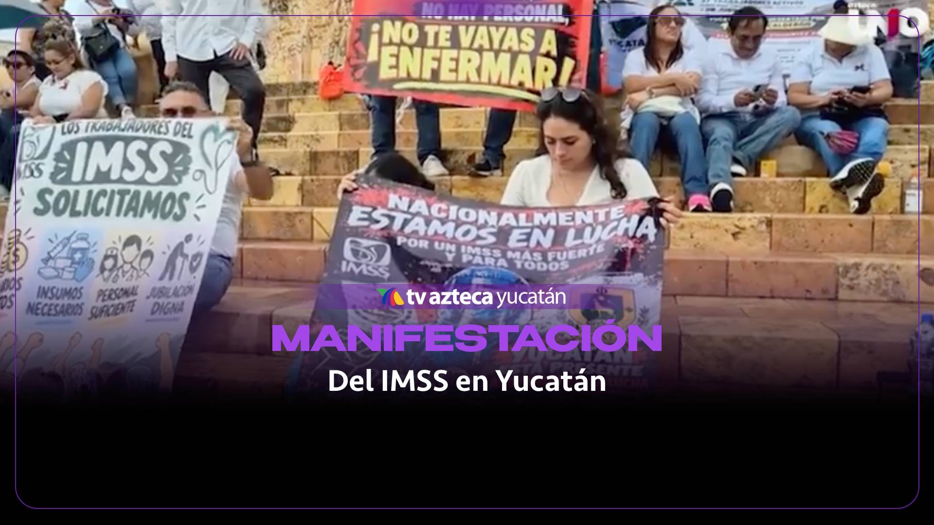 Trabajadores del IMSS se manifiestan en Mérida; esto es lo que exigen