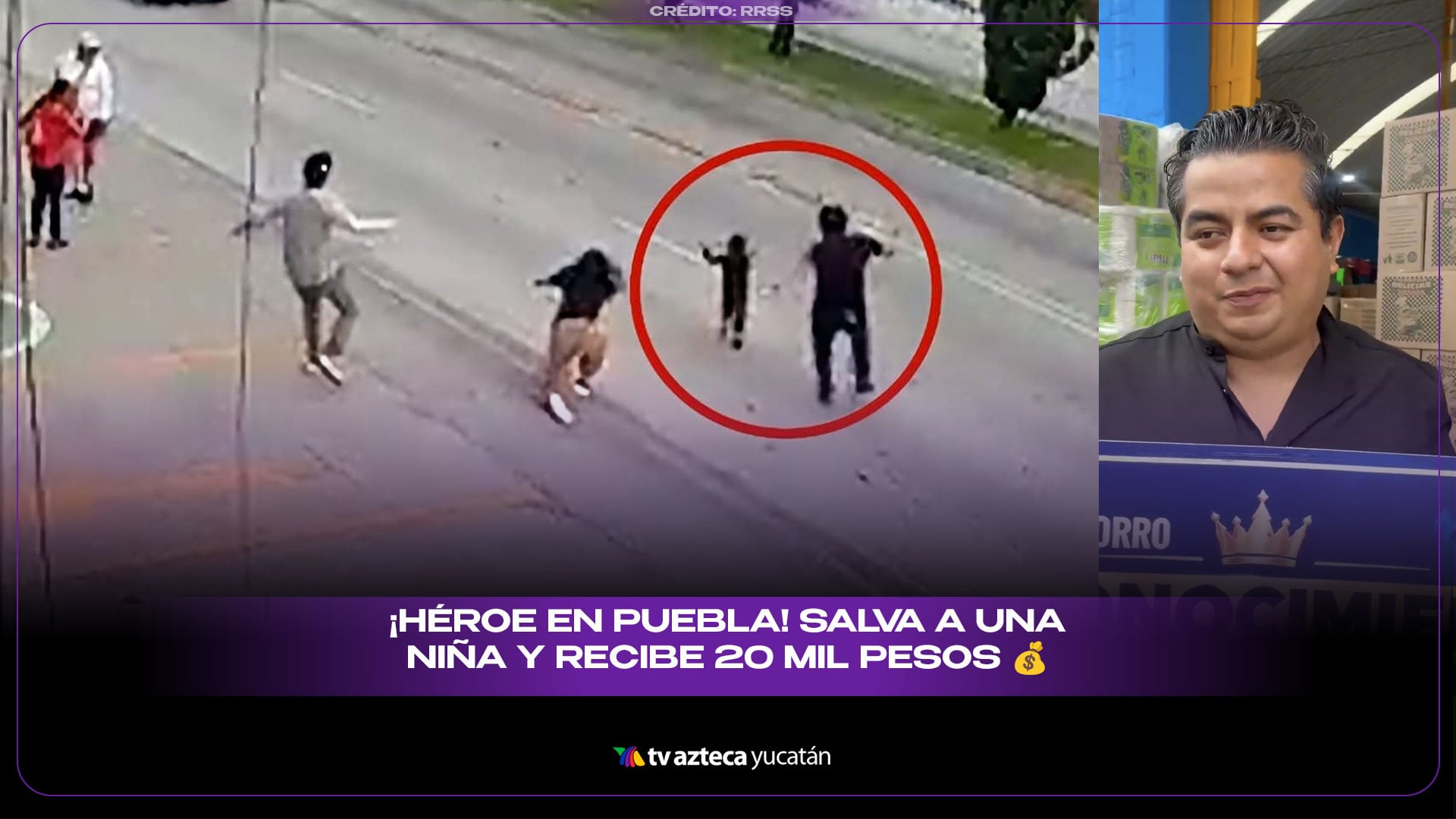 SALVA a una NIÑA de ser atropellada y recibe RECOMPENSA de 20 mil pesos (VIDEO)