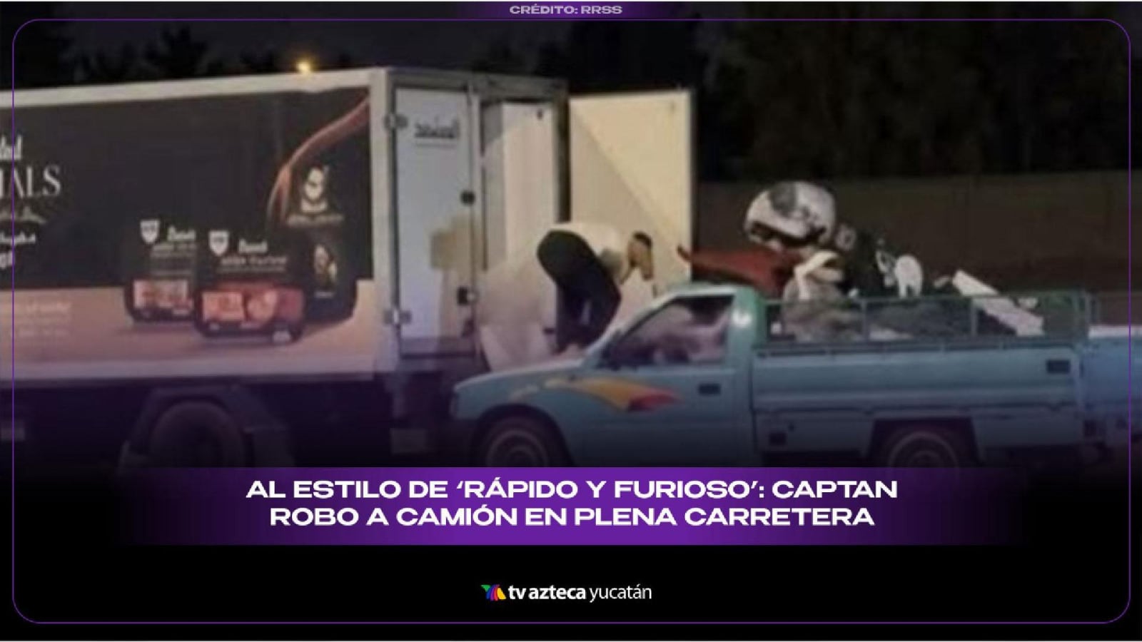 Al estilo de ‘Rápido y Furioso’, captan robo a camión en plena carretera mientras transitaba; dejó 3 MUERTOS